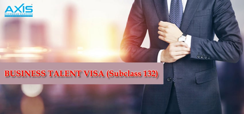 Business Talent Visa (Subclass 132)