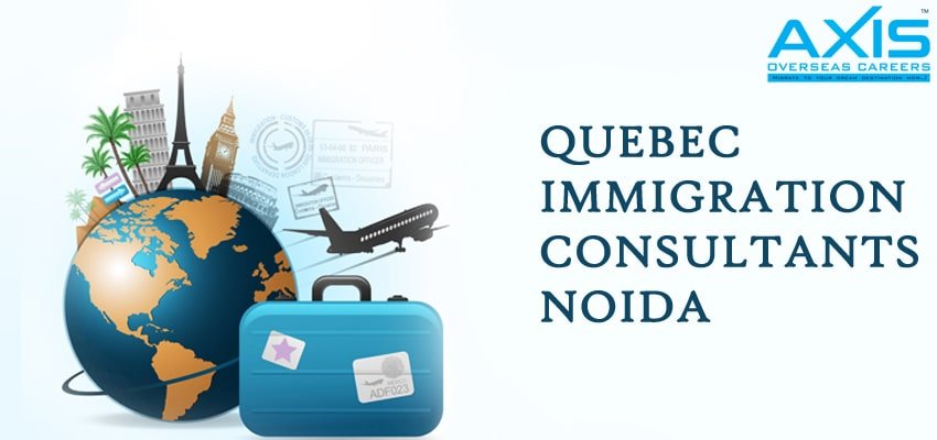 Quebec Immigration Consultants in Noida