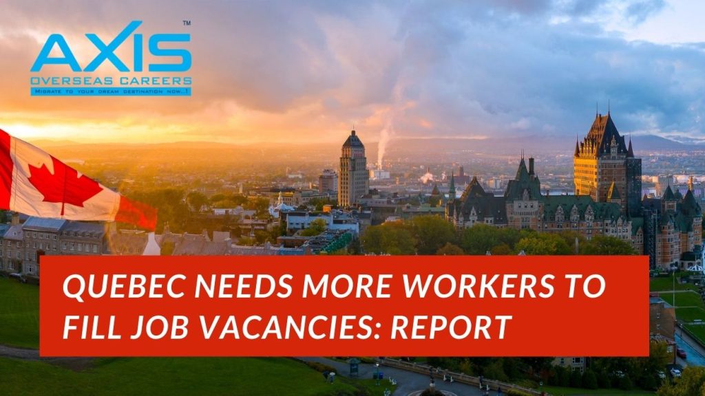 Quebec needs more workers to fill job vacancies: report