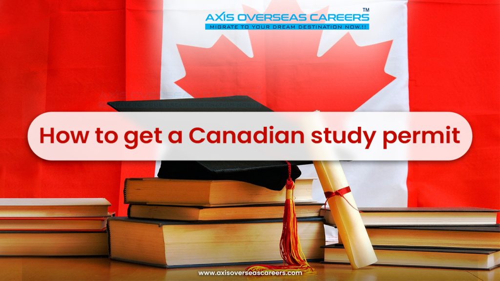 How to get a Canadian study permit